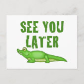 Carte Postale Voyez-vous un plus défunt alligator (Devant)