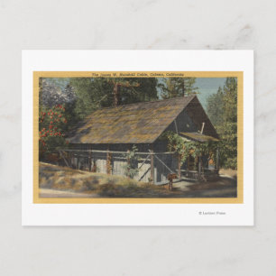 Carte Postale Vue du Cabine James W. Marshall