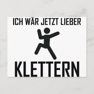Carte Postale wär jetzt lieber klettern