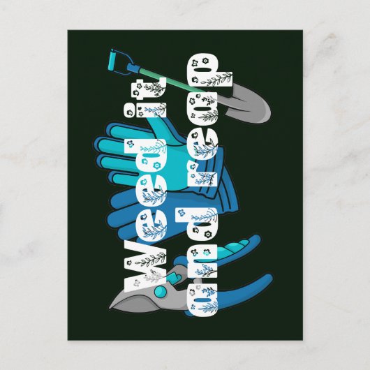 Carte Postale Weed It And Reap drôle jardening jardiner pun (Devant)