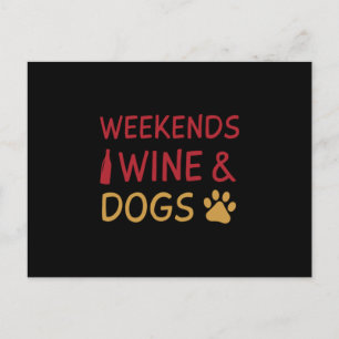Carte Postale Weekends Wine Dogs