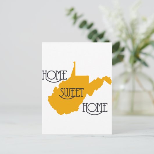Carte Postale West Virginia Home Sweet Home par U.S. Custom Ink (Debout devant)