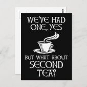 Carte Postale We've Had One Yes But What About Second Tea? (Devant / Derrière)