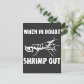 Carte Postale When in Doubt Shrimp out Funny (Debout devant)