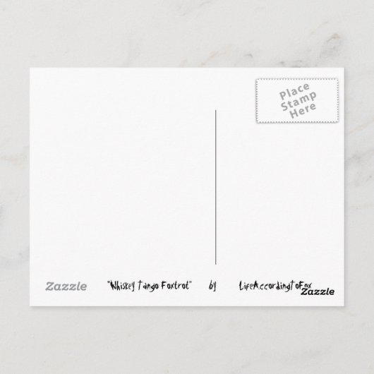 Carte Postale Whiskey Tango Foxtrot (Dos)