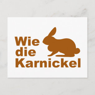 Carte Postale Wie die Karnickel...