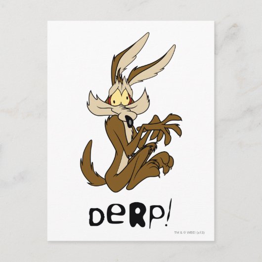 Carte Postale WILE E. COYOTE™ Derp (Devant)