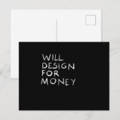 Carte Postale Will Design for money (Devant / Derrière)