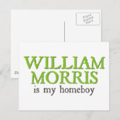 Carte Postale William Morris est mon Homeboy (Devant / Derrière)