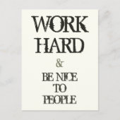 Carte Postale Work Hard and Be nice to People Motivation (Devant)