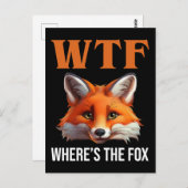 Carte Postale WTF - Où est le Fox (Devant / Derrière)