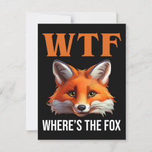 Carte Postale WTF - Où est le Fox