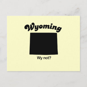 Carte Postale Wyoming - Pourquoi pas