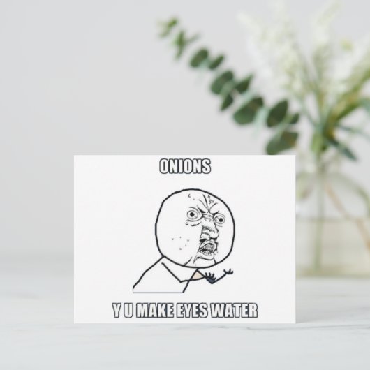 Carte Postale Y U Make Eyes Water (Debout devant)