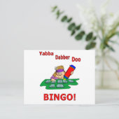 Carte Postale Yabba Dabber Doo - BINGO (Debout devant)