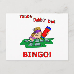 Carte Postale Yabba Dabber Doo - BINGO