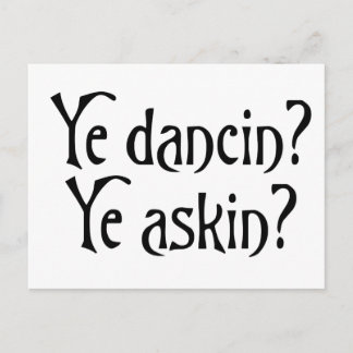 Carte Postale Ye Dancin Ye Askin Funny Scottish Glagow humour br
