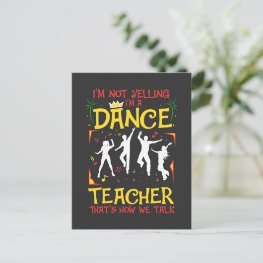 Carte Postale Yelling Dance Enseignant Danser Fun Dancer Plaisan (Debout devant)