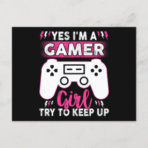 Carte Postale Yes I'M A Gamer Girl