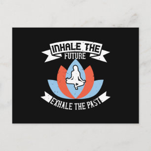 Carte Postale Yoga - Inhale The Future, Exhale the Passé