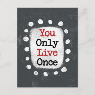 Carte postale YOLO « On ne vit qu'une fois »