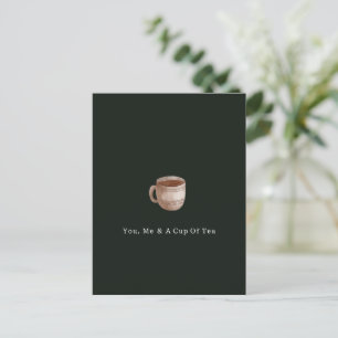 Carte Postale You, Me And A Cup Of Tea Quote and Illustration