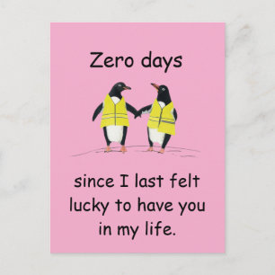 Carte Postale Zéro jour depuis que j'ai ressenti l'art du pingou