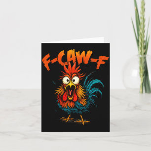 Carte Poule drôle de coq F Caw F Coq drôle de corbeau Fc