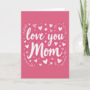 Carte pour dire à Maman que je l'aime le plus