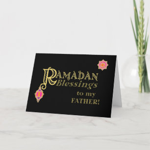 Carte Pour le Père Ramadan Bénédictions Or sur Noir