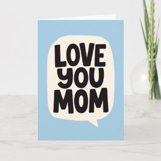 Carte Pour Maman Je T'aime En Lettres Majuscules Bleues