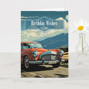 Carte pour Papa Anniversaire Voiture Classique de Style 