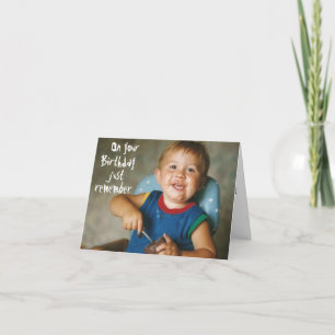 Carte Pour Ton Anniversaire, Rappelle-Toi. ..