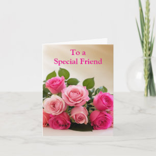 Carte Pour un Ami spécial Roses Rose Jaune Anniversaire