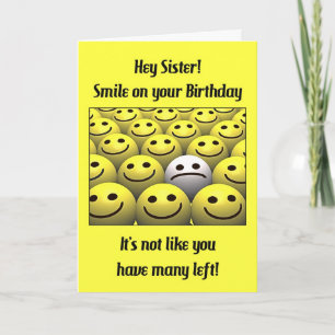 Carte Pour une soeur, sourire sur votre anniversaire !
