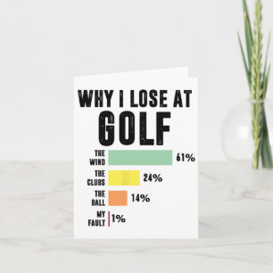 Carte Pourquoi je perds au golf