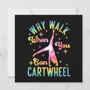 Carte Pourquoi marcher quand on peut faire la roue