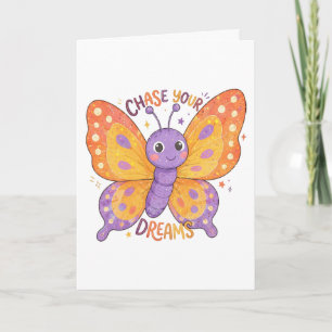 Carte Poursuivez Vos Rêves Illustration Mignonne Papillo