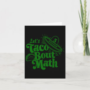 Carte Pouvons-nous épicer Math Cl drôle Taco Bout Math