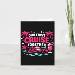 Carte Première croisière drôle ensemble humour de bateau