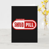 Carte Prenez la pilule Shred (Fleur jaune)