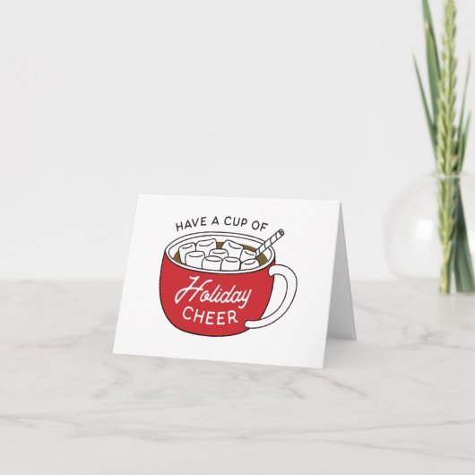 Carte Prenez une Coupe de Fêtes Cheer Chocolat Chaud Mug (Devant)