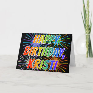 Carte Prénom "KRISTI" Amusant "HEUREUX ANNIVERSAIRE"