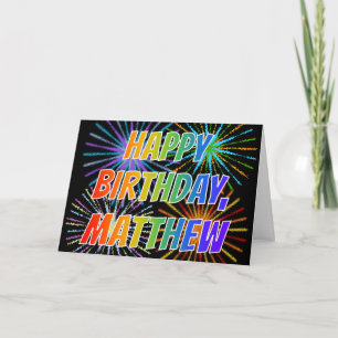 Carte Prénom "MATTHEW" Amusement "JOYEUX ANNIVERSAIRE"