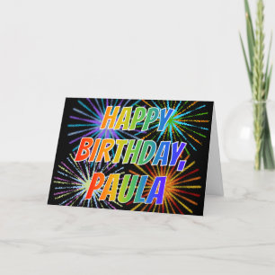 Carte Prénom "PAULA" Fun "HEUREUX ANNIVERSAIRE"