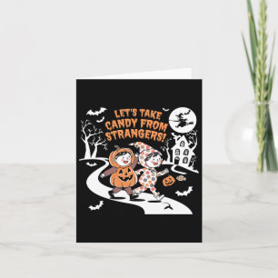 Carte Prenons des bonbons à des étrangers Drôle Hallowee