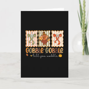 Carte Prépa Gobble Jusqu'à Ce Que Vous Titubiez Dinde Co