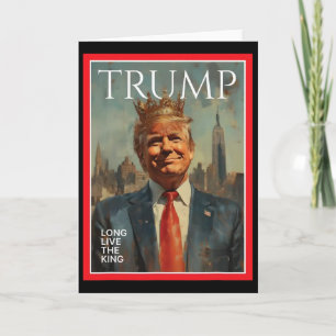 Carte Président Donald Trump Vive le roi