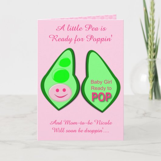 Carte Prêt à pop bébé fille Pea rose Personnalisé (Devant)