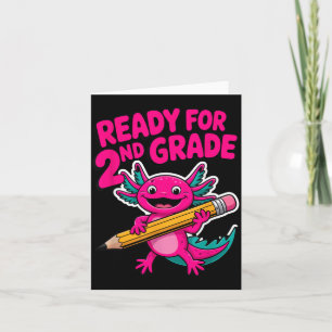 Carte Prêt pour la 2e année Axolotl rose pour la rentrée